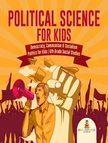 Political Science for Kids