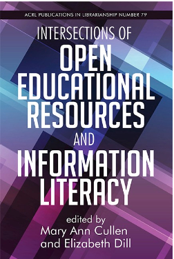 Intersections of Open Educational Resources and Information
            Literacy