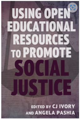 Using Open Educational Resources to Promote Social Justice